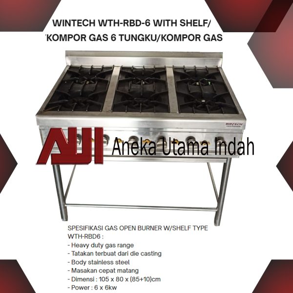 WINTECH WTHL-RBD-6 WTHL RBD 6 RBD6 GAS OPEN BURNER WITH STAND KOMPOR SKALA BESAR 6 TUNGKU - KOMPOR UNTUK PEMAKAIAN KOMERSIAL RESTORAN CATERING DLL