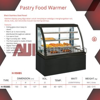 GETRA H-950BS PASTRY FOOD WARMER KABINET - PENGHANGAT DAN PEMAJANG MAKANAN SEPERTI ROTI KUE DONAT BOLU DAN KUE KERING LAINNYA - PANEL DEPAN TERBUAT DARI BATU GRANIT HITAM