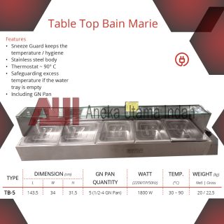 GETRA TB-5 TABLE TOP BAIN MARIE - KABINET PENGHANGAT & PEMAJANG MAKANAN - DISPLAY MAKANAN PADA RESTAURANT KILAT SAJI - INCLUDE GN PAN - BODY STAINLESS STEEL TB5 TB 5
