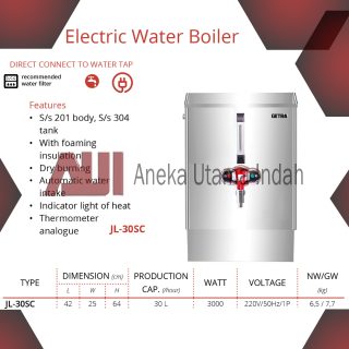 GETRA JL-30SC ELECTRIC WATER BOILER MESIN PEMANAS AIR LANGSUNG TERHUBUNG KE KERAN AIR - KAPASITAS 30 LITER - BODY STAINLESS STEEL JL30SC JL 30 SC