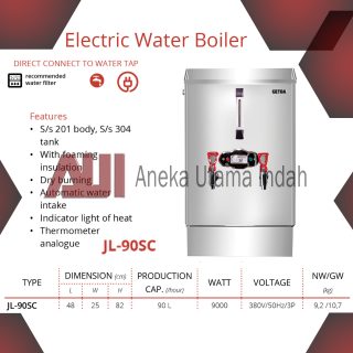 GETRA JL-90SC ELECTRIC WATER BOILER MESIN PEMANAS AIR LANGSUNG TERHUBUNG KE KERAN AIR - KAPASITAS 90 LITER - BODY STAINLESS STEEL JL90SC JL 90 SC