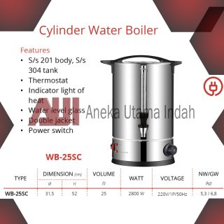 GETRA WB-25SC CYLINDER WATER BOILER TABUNG PEMANAS AIR PAKAI LISTRIK - KAPASITAS 25 LITER - BODY STAINLESS STEEL - WB 25 SC WB25SC