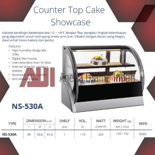 GEA NS-530A COUNTERTOP CAKE SHOWCASE / SHOWCASE KUE KACA CEMBUNG